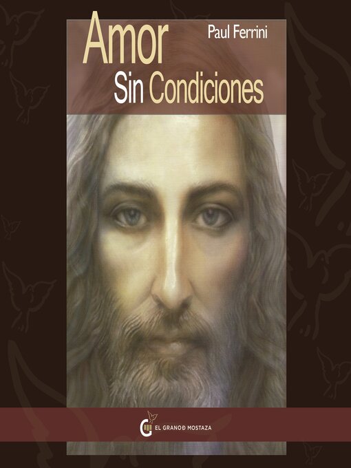 Title details for Amor sin condiciones by Paul Ferrini - Available